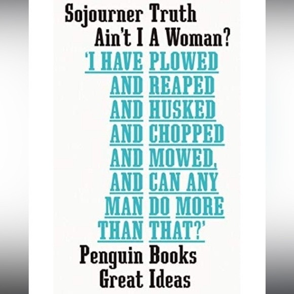 Other - Ain't I a Woman? (Penguin Great Ideas) By Sojourner Truth Book